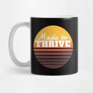 Made to thrive: Christian Tee, Christian Sticker, Christian Gift Mug